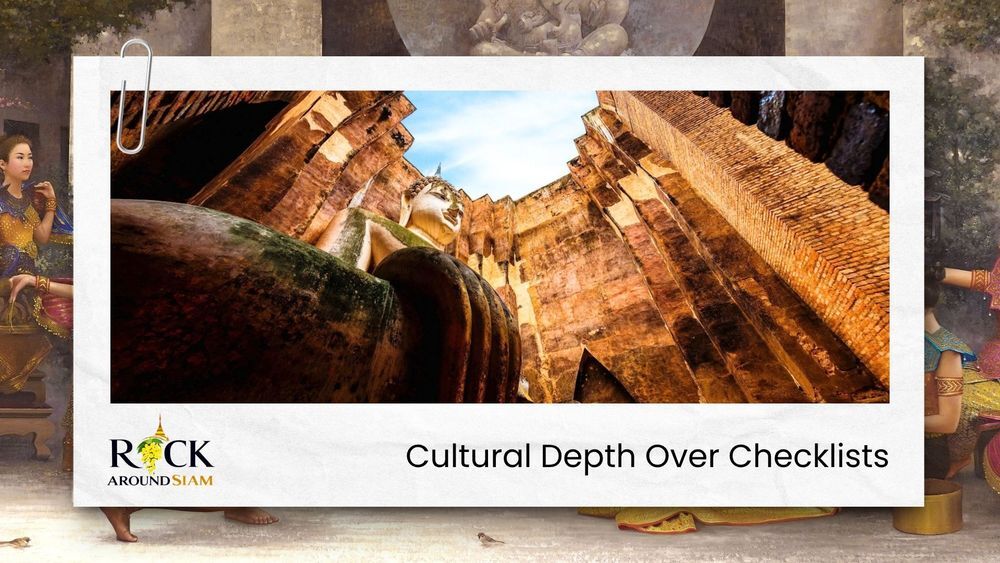 Rock Around Siam | Boutique Bespoke Travel Agency | Tailor-Made Private Journeys & Tours | Immersive Cultural Experiences