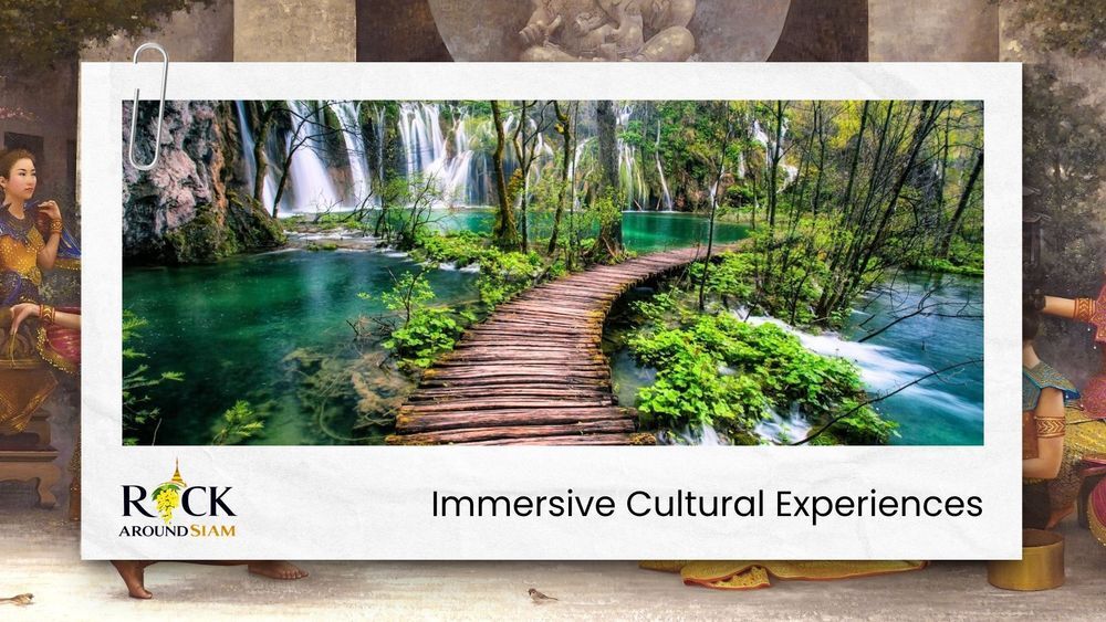 Rock Around Siam | Boutique Bespoke Travel Agency | Tailor-Made Private Journeys & Tours | Immersive Cultural Experiences
